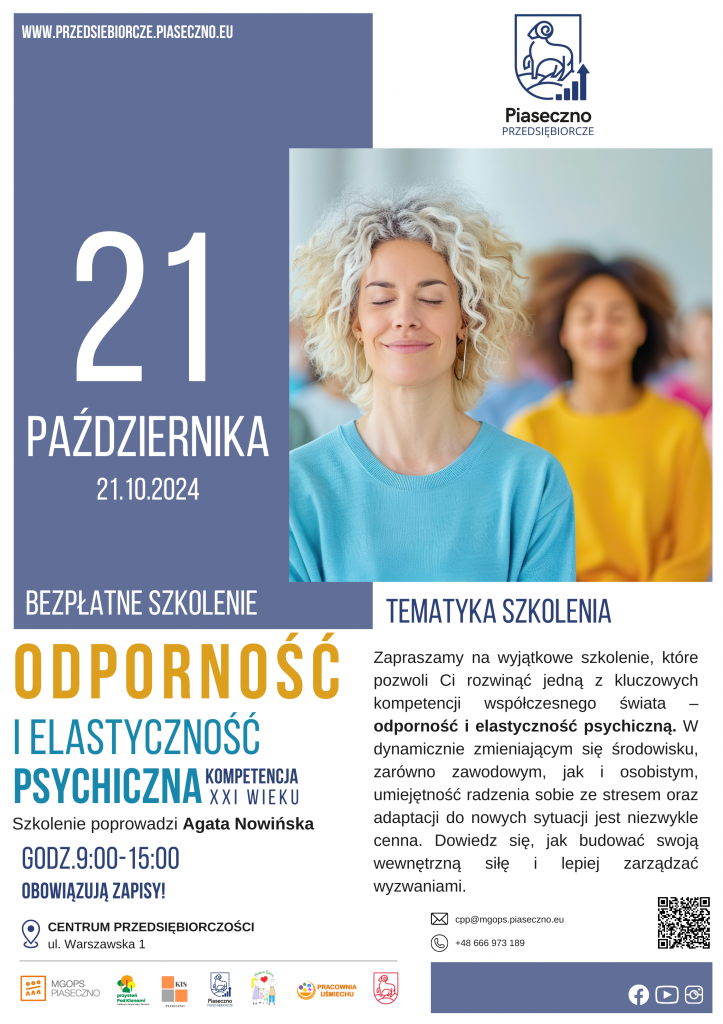 Bezpłatne szkolenie w Centrum Przedsiębiorczości w Piasecznie „Odporność i elastyczność psychiczna – kompetencja XXI wieku”