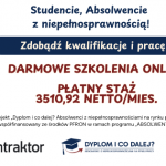 „Dyplom i co dalej? Absolwenci z niepełnosprawnościami na rynku pracy”.