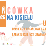 Potańcówka na Kisielu (22.08) jest odwołana